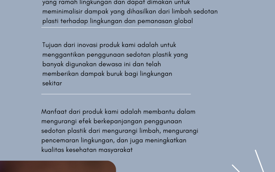 Chewy Straw : ALternatif EDIBLE STRAW BERBAHAN DASAR TEPUNG beras demi meminimalisir penggunaan plastik